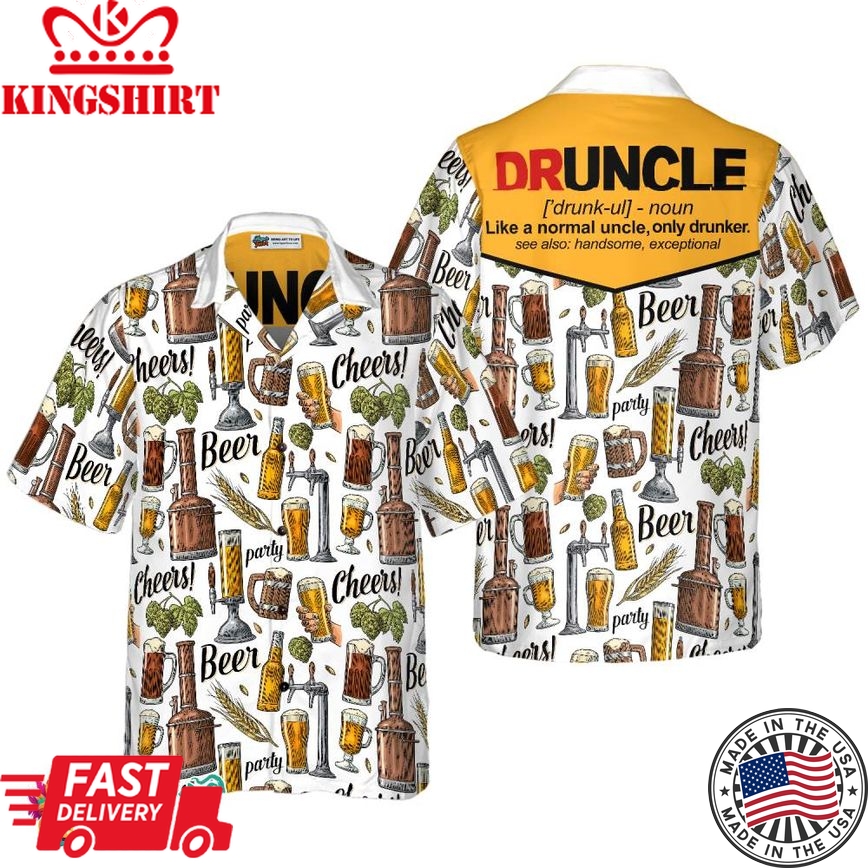 Druncle Hawaiian Shirt