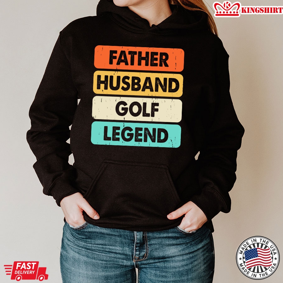 Father Husband Golf Legend Vintage Golf Lovers Father's Day Hoodie