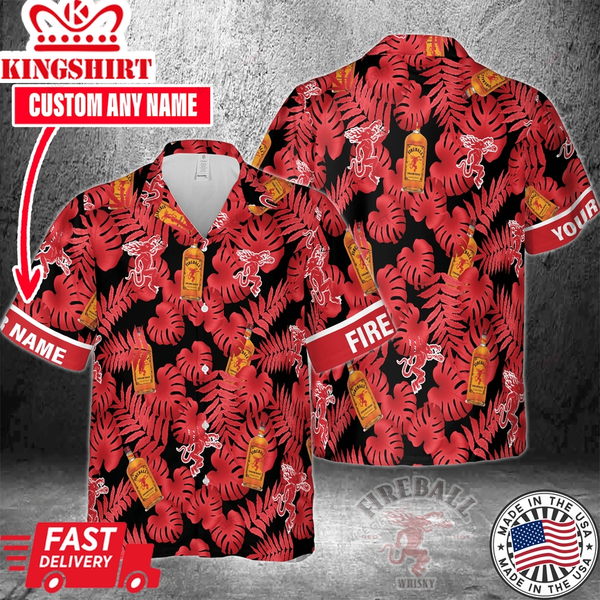 Fireball Cinnamon Whisky Hawaiian Shirt With Custom Name