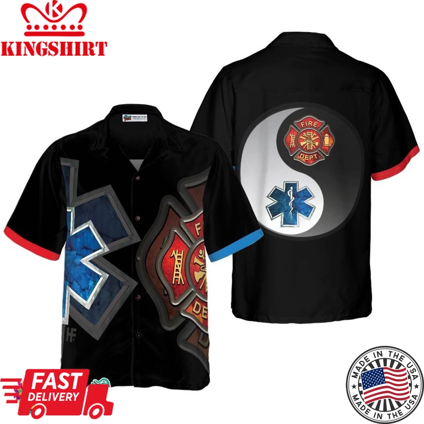 Firefighter And Paramedic Yin And Yang Firefighter Hawaiian Shirt, Red Fire Dept Logo And Blue Star Of Life Firefighter Shirt For Men