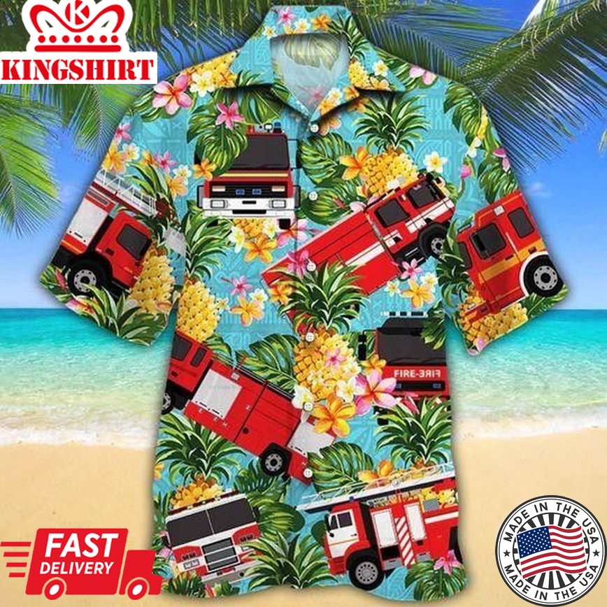 Firefighter Cars Pineapple Trendy Hawaiian Shirt For