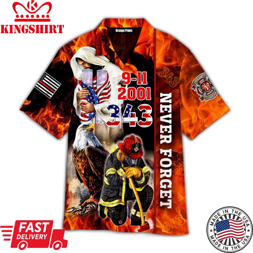 Firefighter God Jesus Bless 911 Day Never Forget Aloha Hawaiian Shirts For Men & For Women |