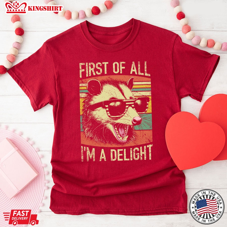 First Of All I'm A Delight Opossum With Glasses Vintage T-Shirt