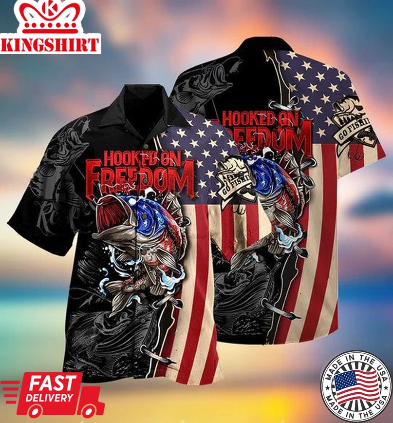 Fishing Hooked On Freedom America Freedom - Hawaiian Shirt