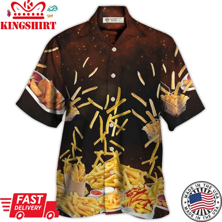 Food French Fries Fast Food Delicious Hawaiian Shirt