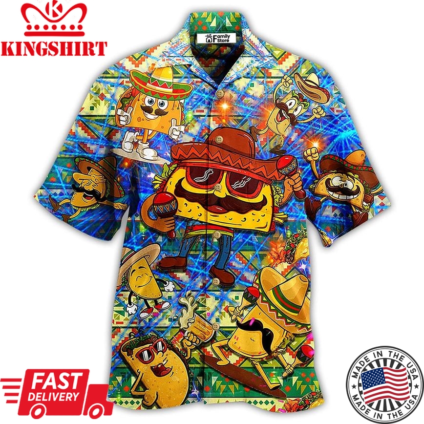 Food Let's Taco Bout How Awesome You Are Funny Hawaiian Shirt