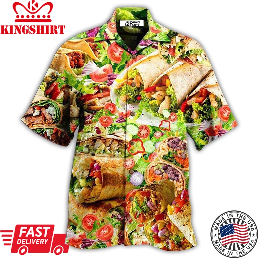 Food Life Is Better With Burrito Delicious Meal Hawaiian Shirt