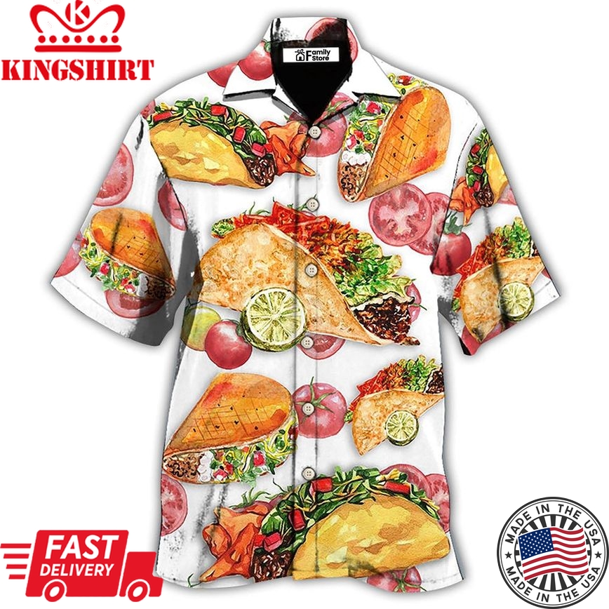 Food Life Is Better With Tacos Hawaiian Shirt