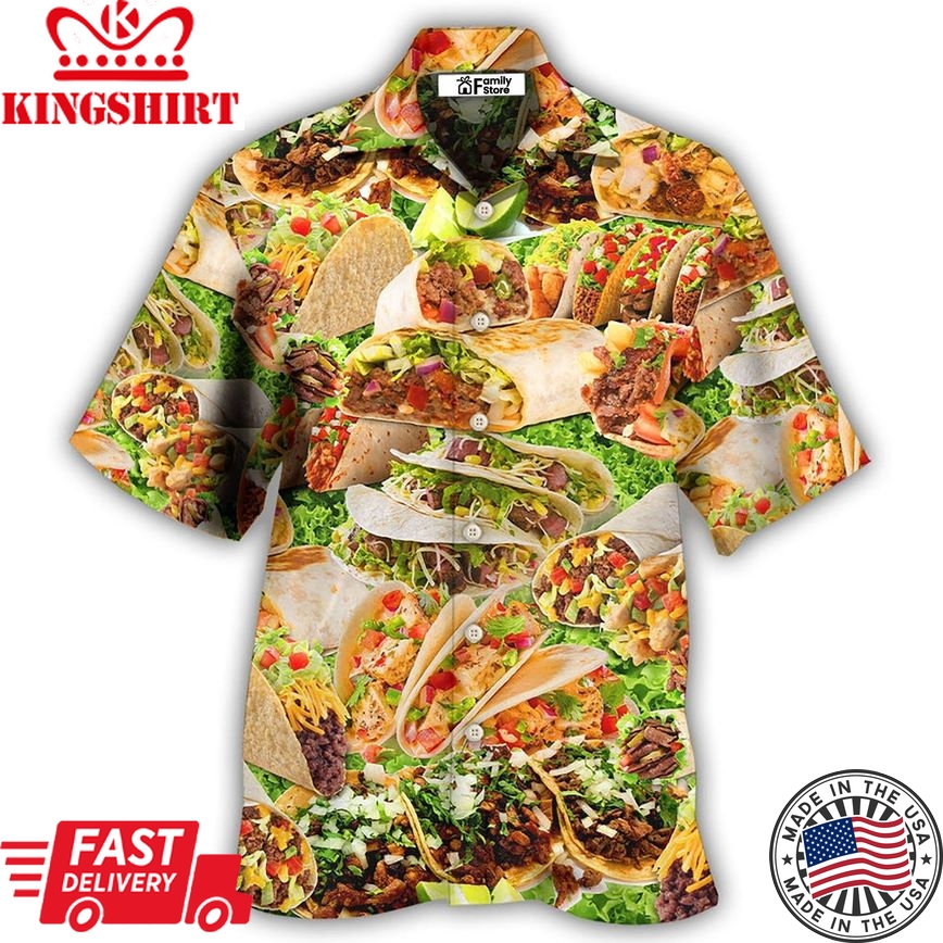 Food Lover Tacos My Love Is For Tacos Hawaiian Shirt