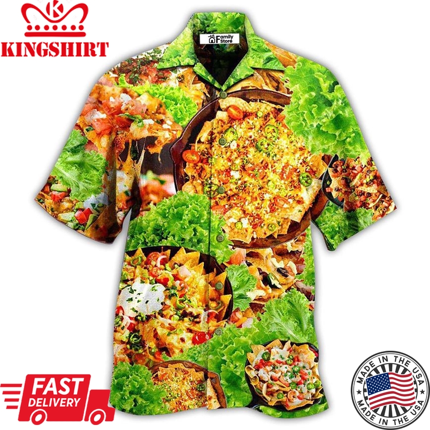 Food More Nachos Por Favor Delicious Hawaiian Shirt