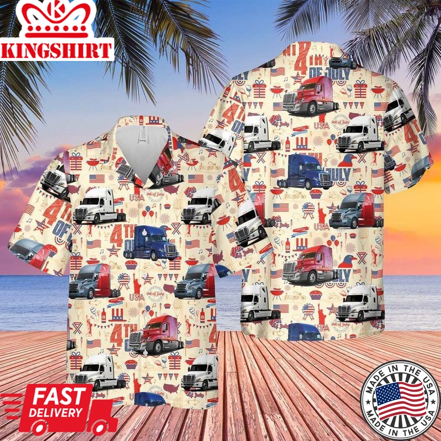 Freightliner Cascadia 4Th Of July Trendy Hawaiian Shirt For Men