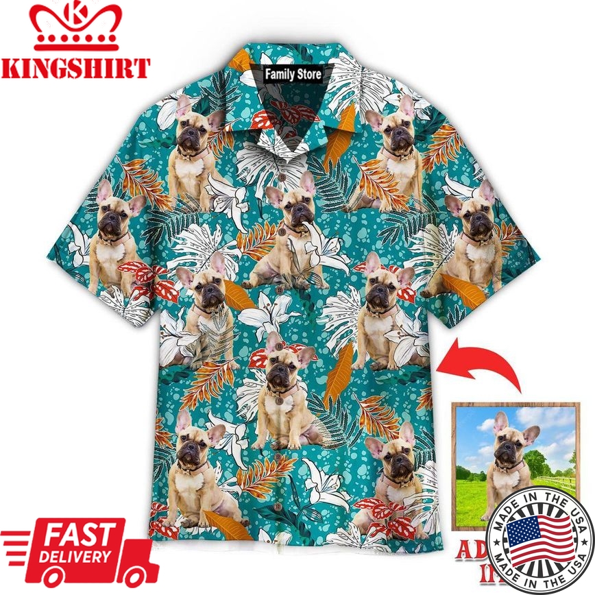 French Bulldog Tropical Leaves And Lily Flowers Summer Custom Hawaiian Shirt