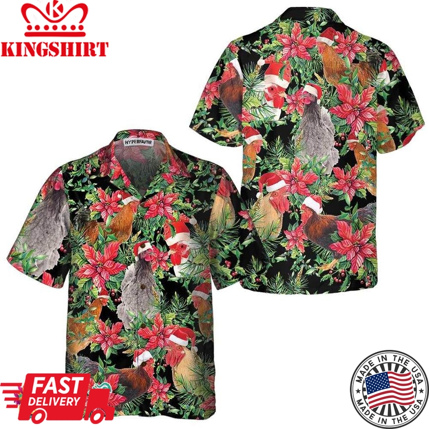 Funny Chicken With Christmas Plants Hawaiian Shirt