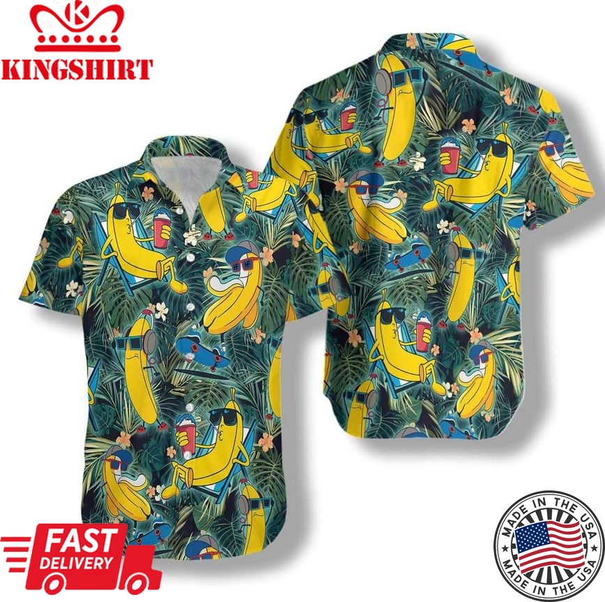 Funny Chill Tropical Banana Trendy Hawaiian Shirt