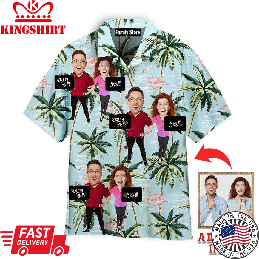 Funny Custom Face Couple With Marry Me Flamingo Palm Tree Custom Hawaiian Shirt