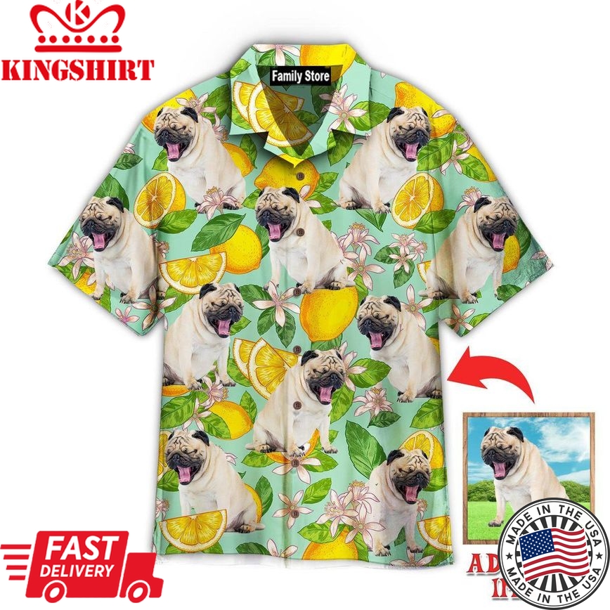 Funny Pug Dog Lemon Tropical Custom Hawaiian Shirt