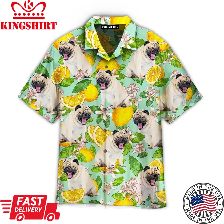 Funny Pug Dog Lemon Tropical Pattern Trendy Hawaiian Shirt For Aloha Shirt