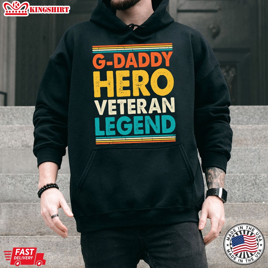 G-Daddy Hero Veteran Legend Vintage Father's Day Hoodie