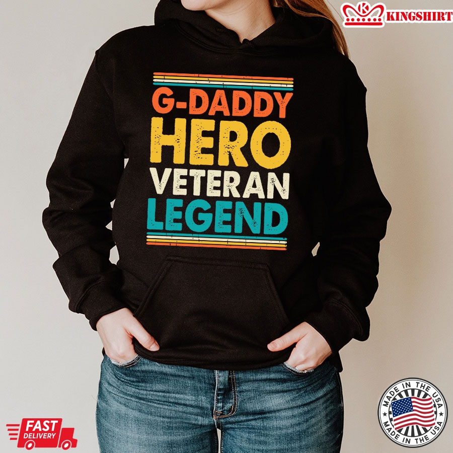 G-Daddy Hero Veteran Legend Vintage Father's Day Hoodie