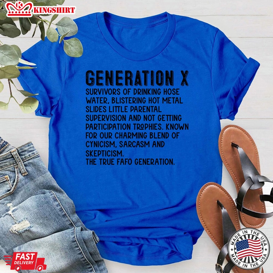 Generation X Survivors Of Drinking Hose Water Blistering Hot Metal T-Shirt