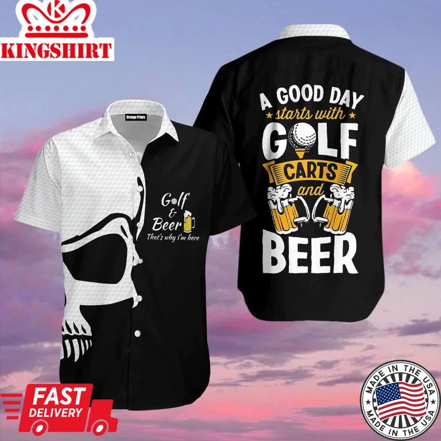 Golf And Beer That's Why I'm Here Hawaiian Shirt For Men & Women