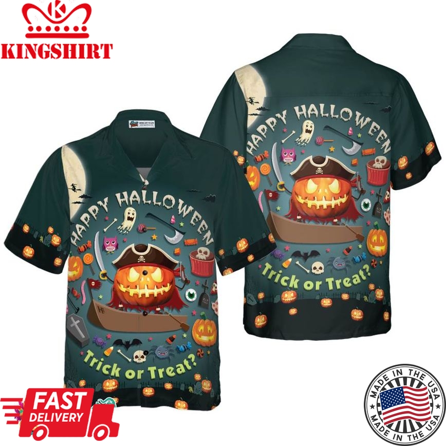 Halloween Pumpkin Pirate Halloween Hawaiian Shirt, Trick Or Treat Candy Cute Jack-O'-Lantern Hawaiian Shirt