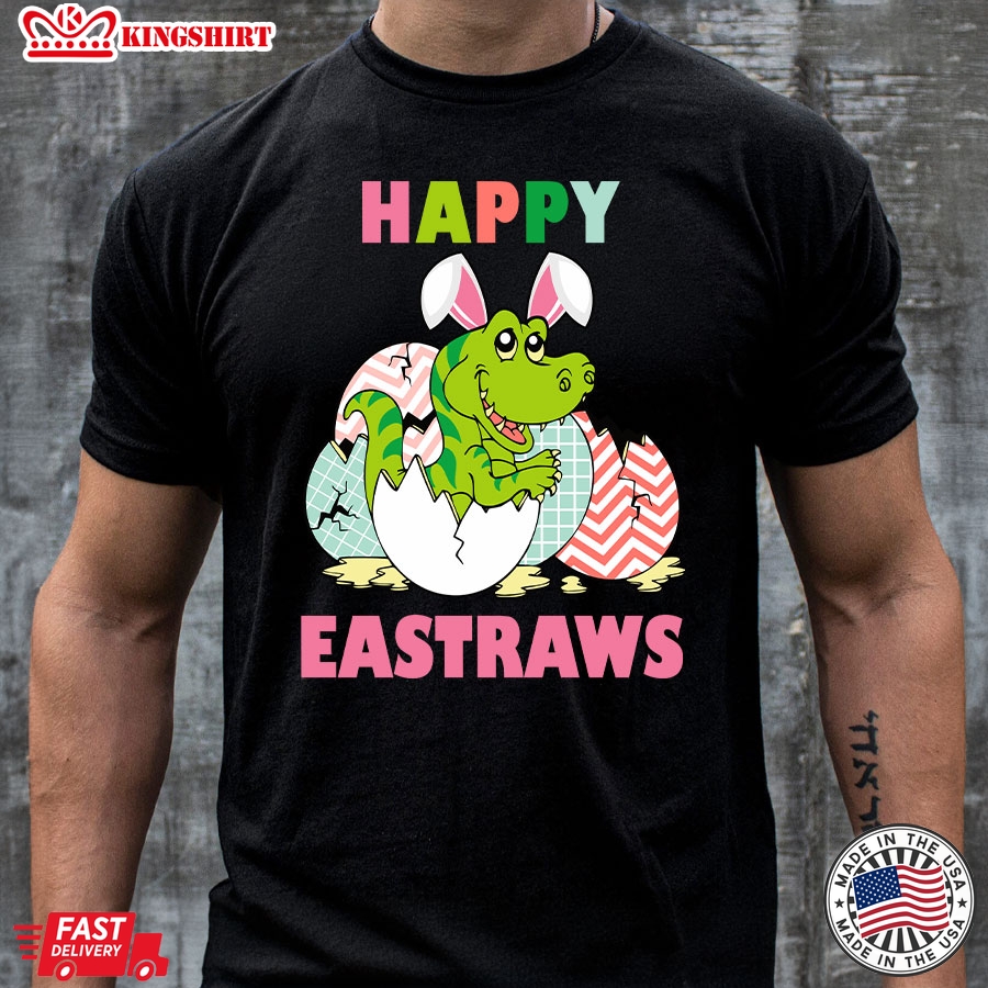 Happy Eastraws Happy Easter Funny Bunny Dinosaur T-Shirt