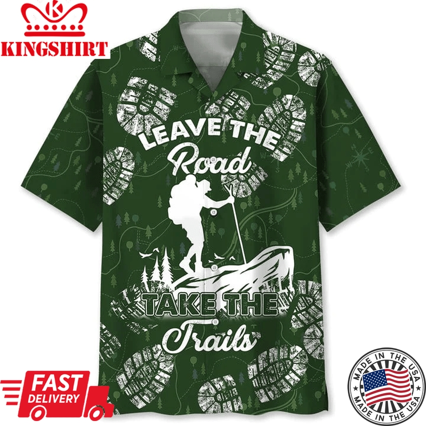 Hiking Road Trendy Hawaiian Shirt, Hiking And Camping Shirt