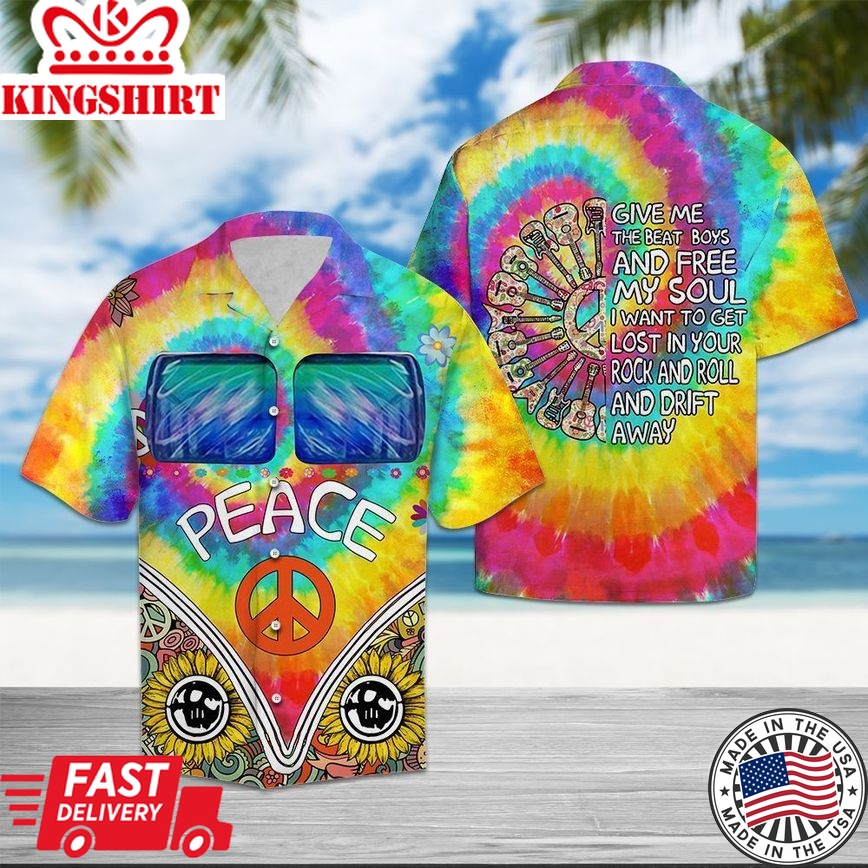 Hippie Shirt Peace Give Me The Beat Boys And Free My Soul Guitar Tie Dye Hawaiian Shirt