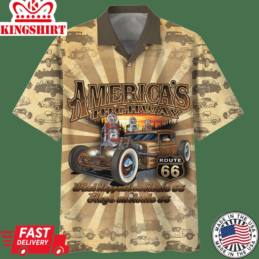 Hot Rod Hawaiian Shirt American's Highway What Happen On Route 66 Stay On Route 66 Hawaii Aloha Shirt