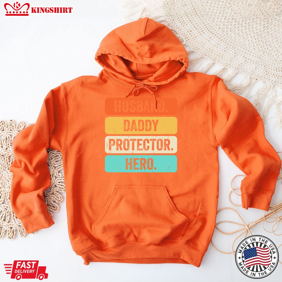 Husband Daddy Protector Hero Dad Gift Father's Day Hoodie