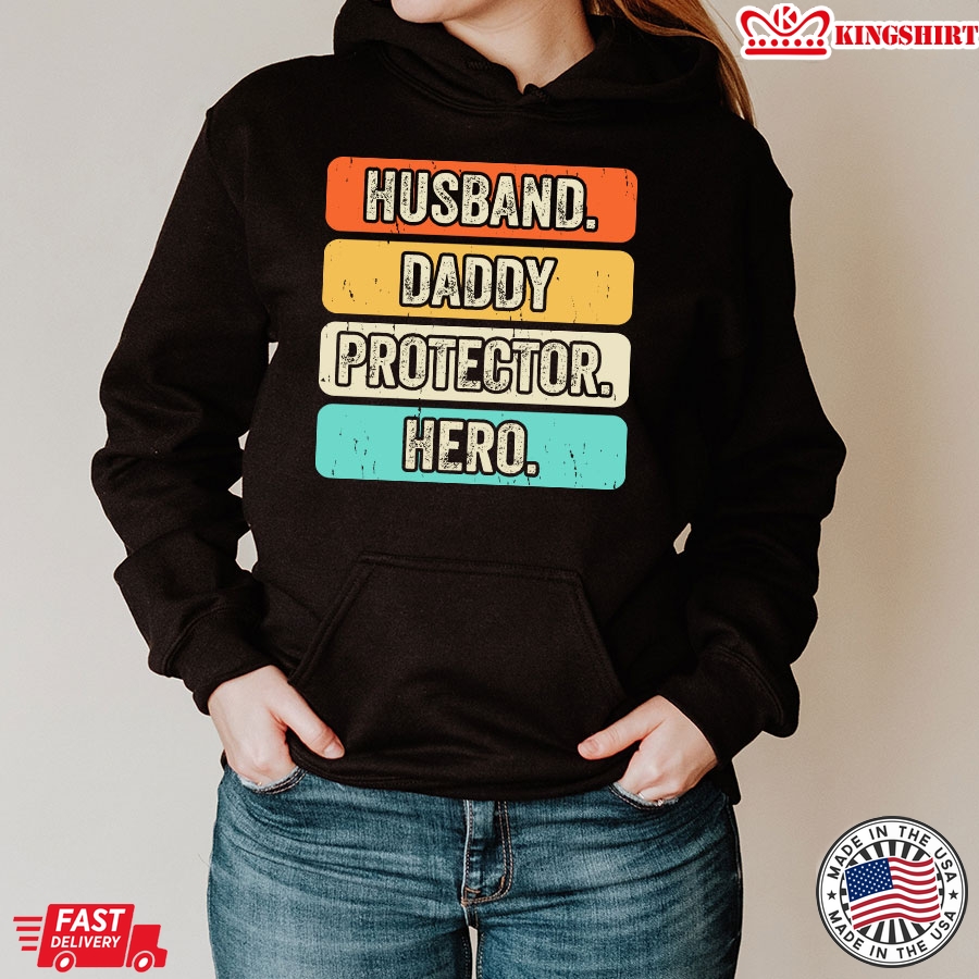 Husband Daddy Protector Hero Vintage Dad Gift Hoodie