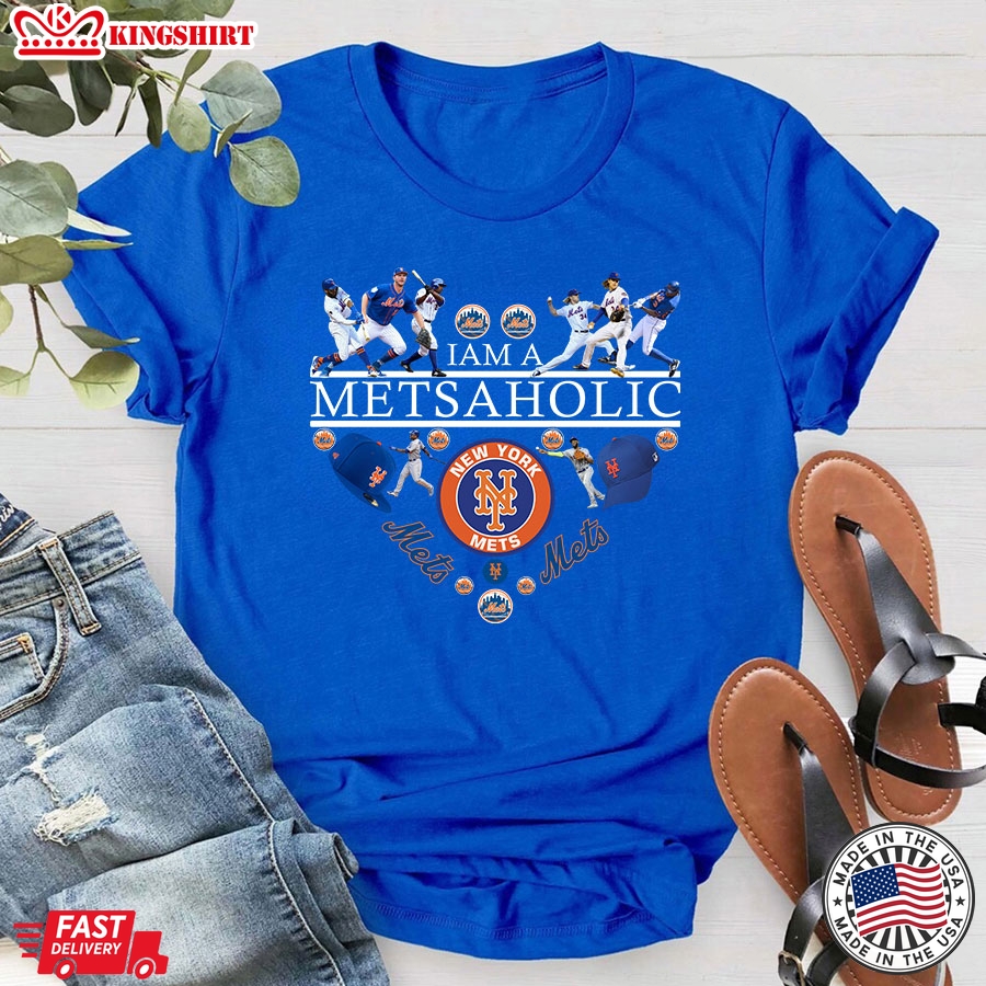 I Am A Metsaholic New York Mets T-Shirt