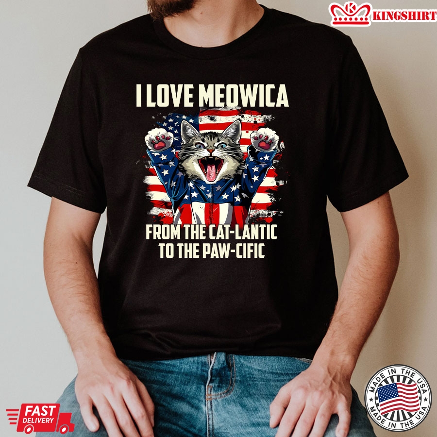 I Love Meowica From The Cat-lantic To The Paw-cific 4th of July American Flag Cat T-Shirt