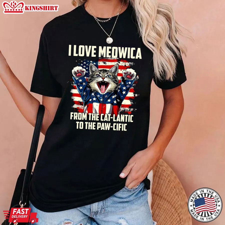 I Love Meowica From The Cat-lantic To The Paw-cific 4th of July American Flag Cat T-Shirt