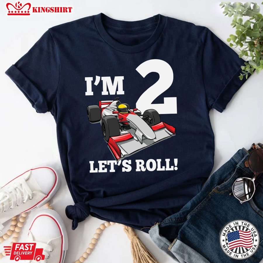 I'm 2 Let's Roll 2nd Birthday Race Car Racing Party T-Shirt