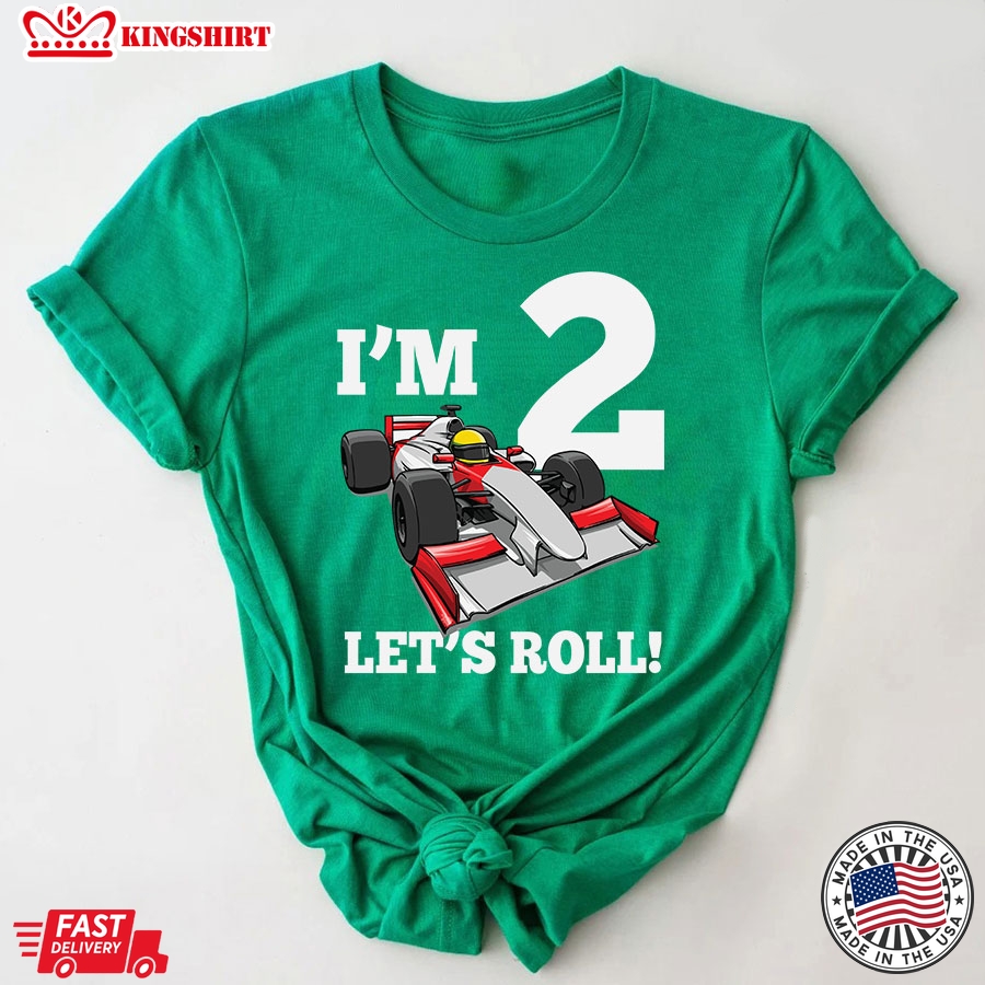 I'm 2 Let's Roll 2nd Birthday Race Car Racing Party T-Shirt