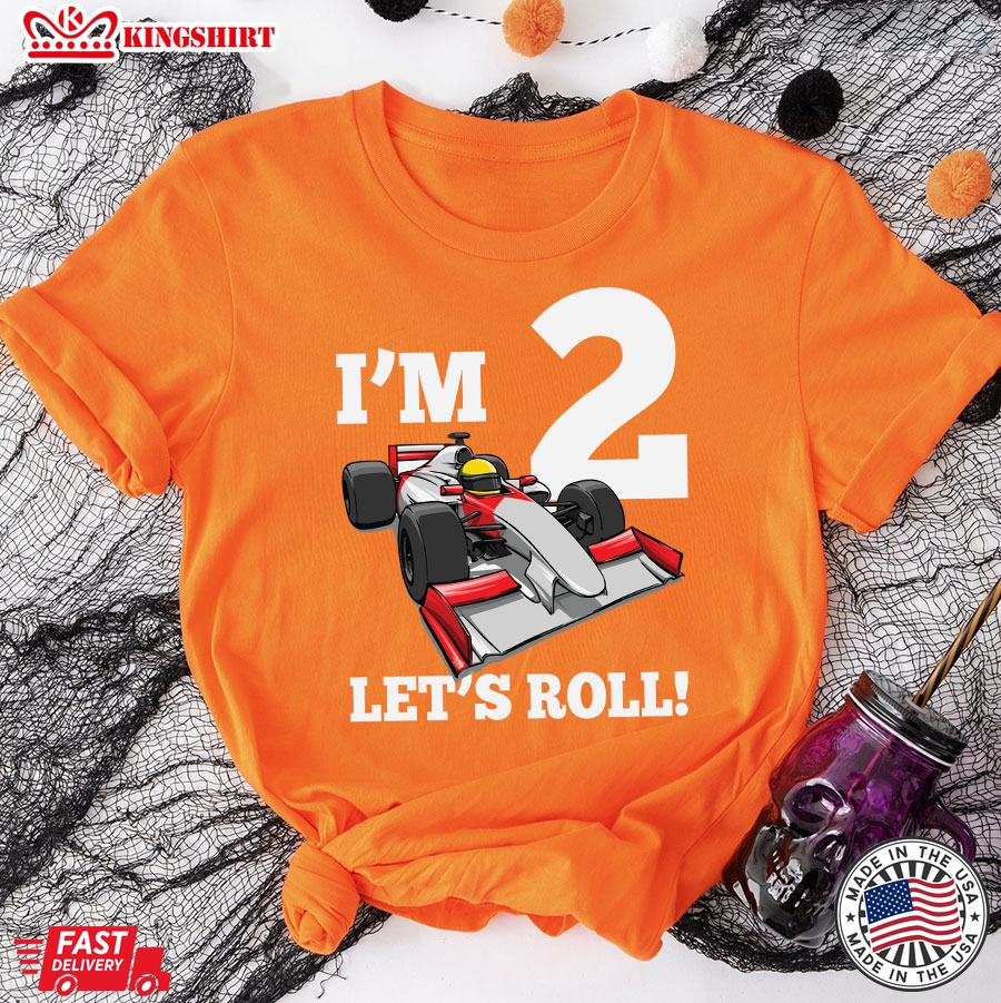 I'm 2 Let's Roll 2nd Birthday Race Car Racing Party T-Shirt