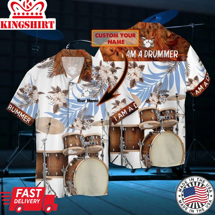 I'm A Drumer Hawaiian Shirt - Personalized Name 3D Hawaiian