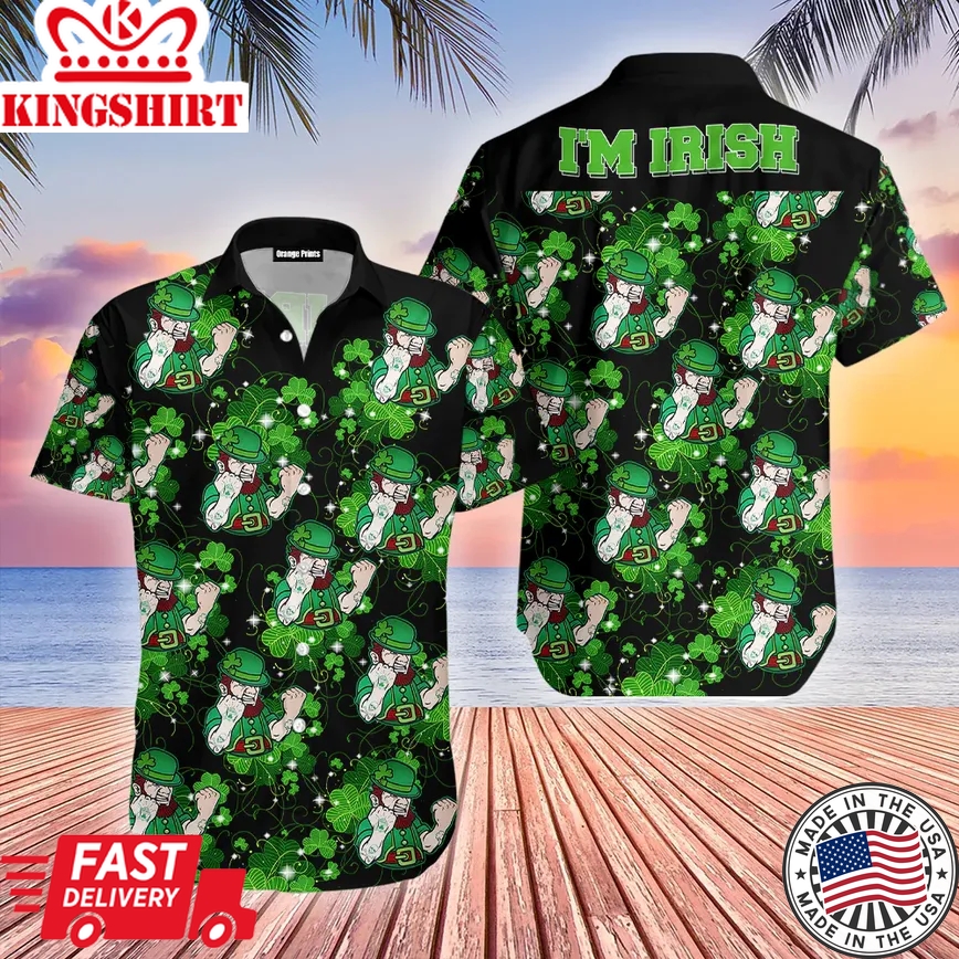 Im Irish St Patricks Day Trendy Hawaiian Shirt For