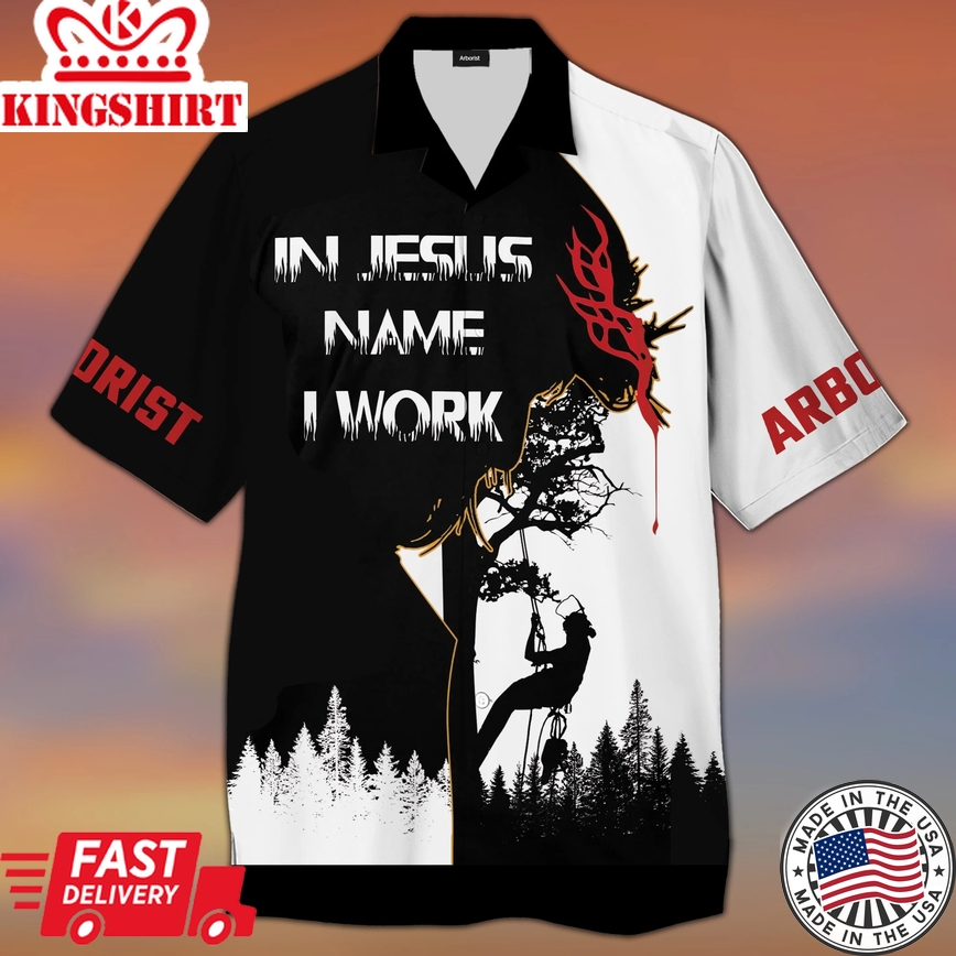 In Jesus Name I Work Aloha Hawaiian Shirts For Men & For Women |