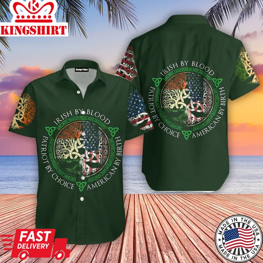 Irish By Blood Irish St Patricks Day Trendy Hawaiian Shirt For