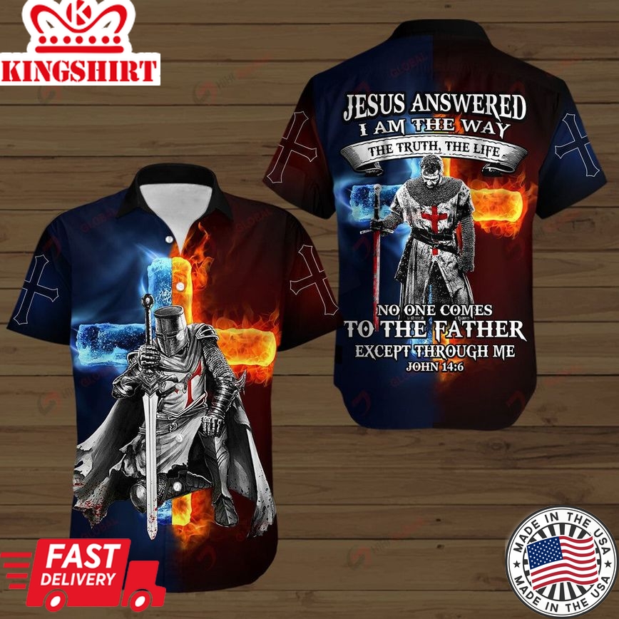 Jesus Answer I Am The Way The Truth The Life Knight Templar Christian God Hawaiian Shirts