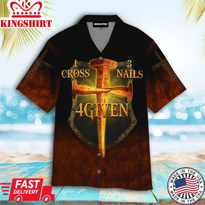 Jesus Cross Nails For Given Aloha Hawaiian Shirts For Men And For Women