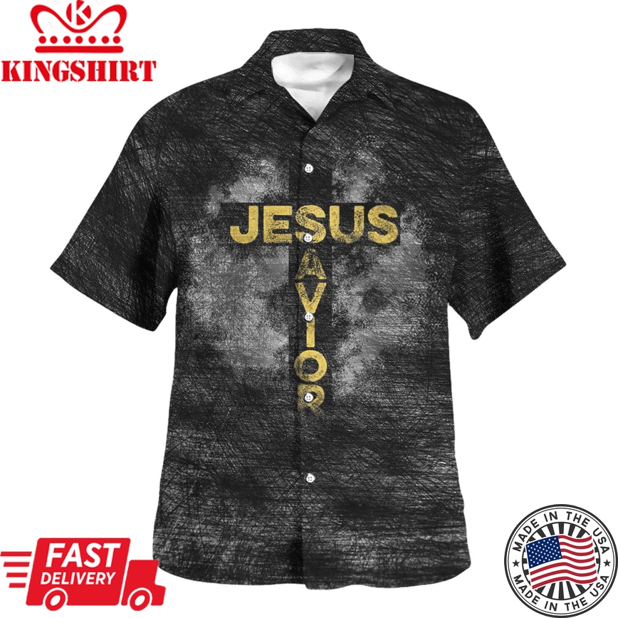 Jesus Is My Savior Not My Religion Trendy Hawaiian Shirt - Christian Trendy Hawaiian Shirt - Religious Trendy Hawaiian Shirts