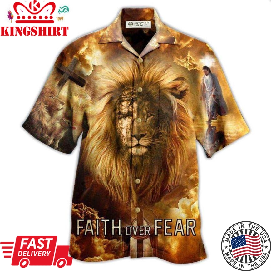 Jesus Lion Faith Over Fear Psalms Hawaiian Shirt