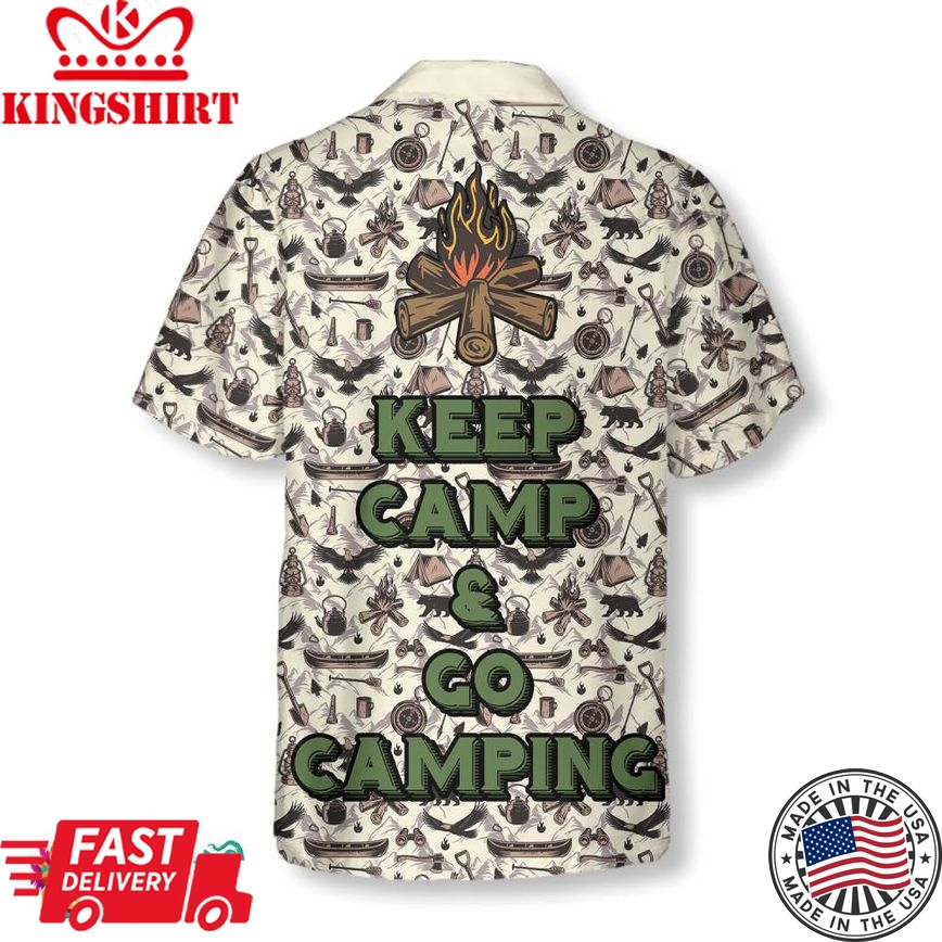 Keep Calm & Go Camping Hawaiian Shirt