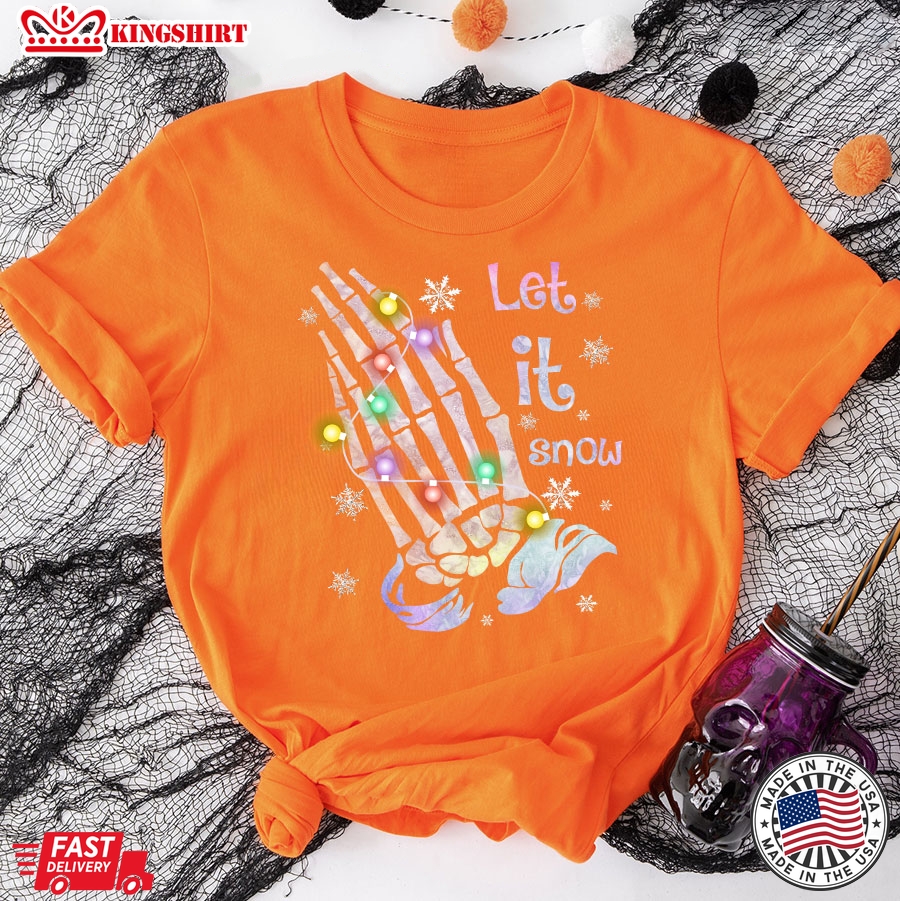 Let It Snow Skeleton Hand With Lights Christmas T-Shirt