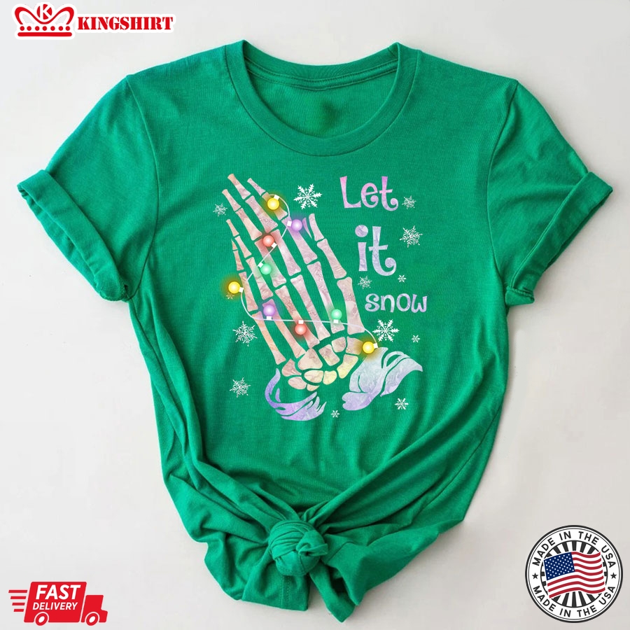 Let It Snow Skeleton Hand With Lights Christmas T-Shirt