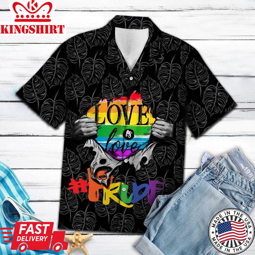 Lgbt Hawaii Shirt Love Is Love Inside Black White Trpical Leafs Hawiian Aloha Shirt